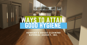 Good Hygiene